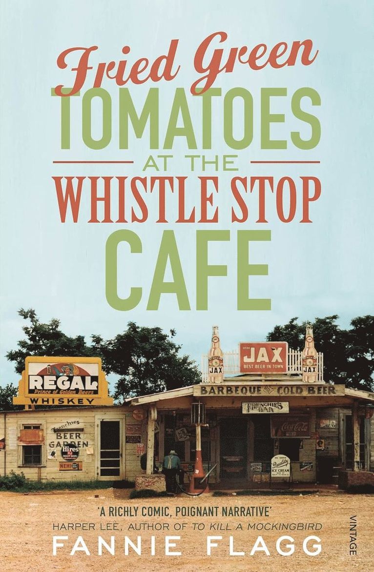 Fried Green Tomatoes At The Whistle Stop Cafe 1