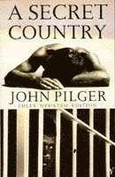 John Pilger - Secret Country, Häftad