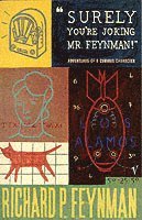 bokomslag Surely You're Joking Mr Feynman: Adventures of a Curious Character as Told to Ralph Leighton