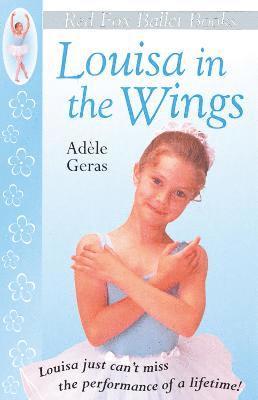 Geras, A: Louisa In The Wings