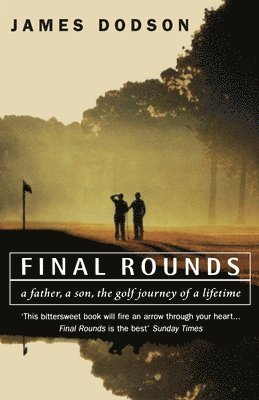James Dodson - Final Rounds, Häftad