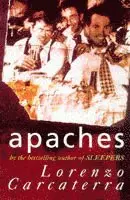 Lorenzo Carcaterra - Apaches, Häftad. Tillgänglighet: Lägg i varukorg