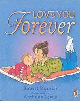 Robert Munsch - Love You Forever, Häftad