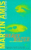 Heavy Water And Other Stories 1