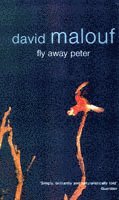 David Malouf - Fly Away Peter, Häftad