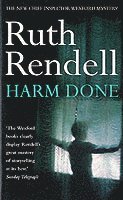 Ruth Rendell - Harm Done, Häftad. Tillgänglighet: Lägg i varukorg