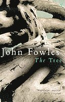 John Fowles - Tree, Häftad