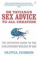 bokomslag Dr Tatiana's Sex Advice to All Creation