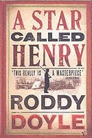Roddy Doyle - Star Called Henry, Häftad