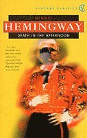 Ernest Hemingway - Death in the Afternoon, Häftad