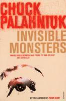 Chuck Palahniuk - Invisible Monsters, Häftad