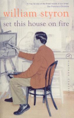William Styron - Set This House On Fire, Häftad