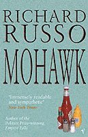 Richard Russo - Mohawk, Häftad