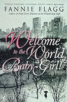 bokomslag Welcome To The World Baby Girl