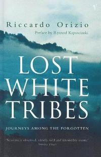 bokomslag Lost White Tribes