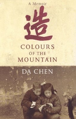 Da Chen - Colours Of The Mountain, Häftad