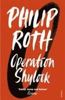 Philip Roth - Operation Shylock, Häftad