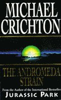 Michael Crichton - Andromeda Strain, Häftad