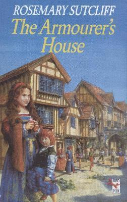 Rosemary Sutcliff - Armourer's House, Häftad