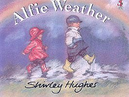 Shirley Hughes - Alfie Weather, Häftad
