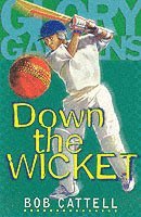 Glory Gardens 7 - Down The Wicket 1