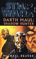 bokomslag Star Wars: Darth Maul Shadow Hunter