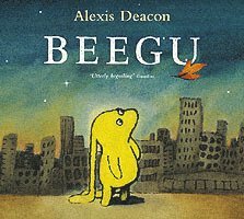 Alexis Deacon - Beegu, Häftad