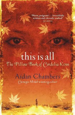 Aidan Chambers - This Is All, Häftad. Tillgänglighet: Lägg i varukorg