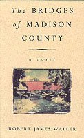 Robert James Waller - Bridges Of Madison County, Häftad