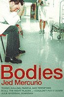 Jed Mercurio - Bodies, Häftad