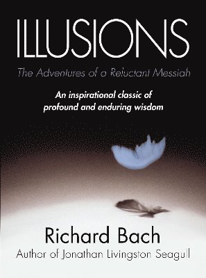 Richard Bach - Illusions, Häftad