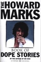 bokomslag Howard Marks' Book Of Dope Stories