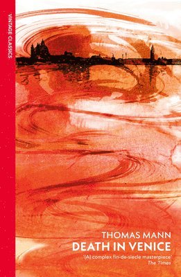 Thomas Mann - Death in Venice And Other Stories, Häftad