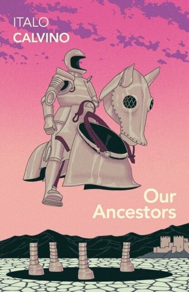 Italo Calvino - Our Ancestors, Häftad