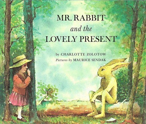 Charlotte Zolotow, Sue Buswell - Mr Rabbit And The Lovely Present, Häftad
