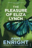 bokomslag The Pleasure of Eliza Lynch
