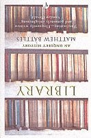 Matthew Battles - Library, Häftad