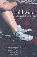 Gwendoline Riley - Cold Water, Häftad