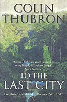 To The Last City