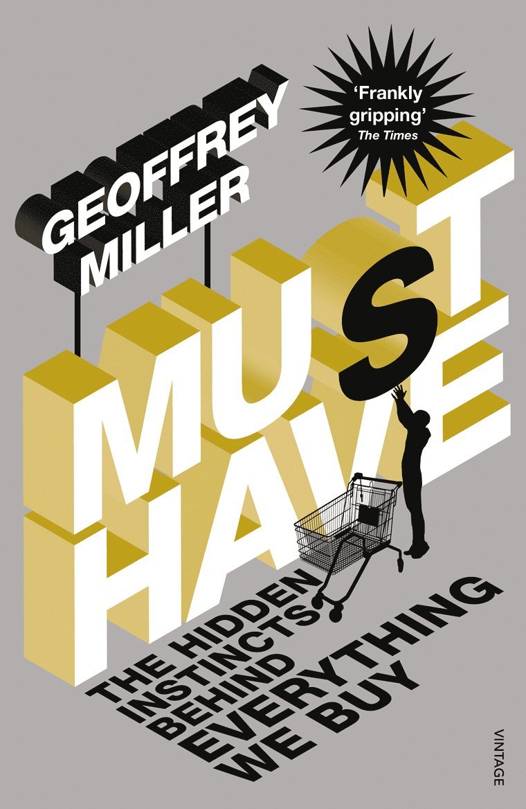 Geoffrey Miller - Must-Have, Häftad