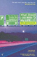 Po Bronson - What Should I Do With My Life?, Häftad