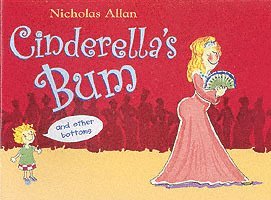 Cinderella's Bum 1