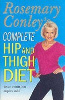 Rosemary Conley - Complete Hip And Thigh Diet, Häftad
