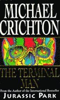 Michael Crichton - Terminal Man, Häftad
