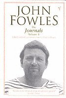 John Fowles, Charles Drazin - The Journals Volume 1, Häftad