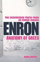 bokomslag Enron: The Anatomy of Greed