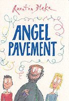 Quentin Blake - Angel Pavement, Häftad