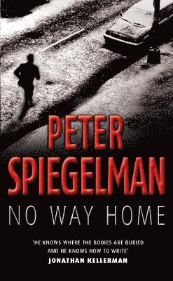 Peter Spiegelman - No Way Home, Häftad