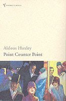 Aldous Huxley - Point Counter Point, Häftad