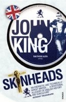 John King - Skinheads, Häftad